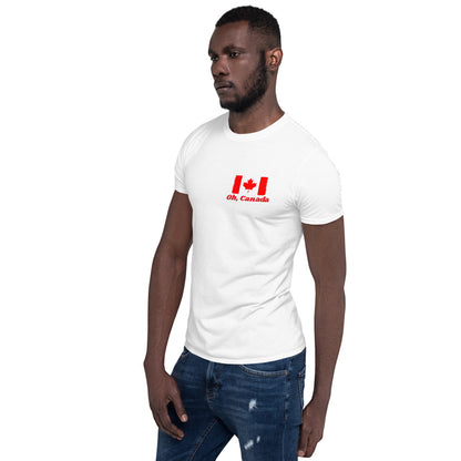 Oh Canada T-Shirt (Unisex)